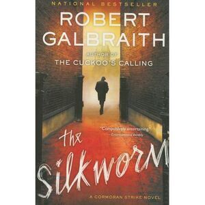 The Silkworm -- Robert Galbraith